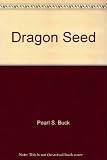 Dragon seed