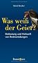 Was wei� der Geier?: Bedeutung und Herkunft von Redewendungen