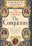 The Conquerors (The Pageant of England)