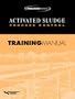 Activated Sludge Process Control Training Manual (Stanford Slavic Studies)