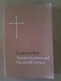 Lectionary Texts (Various Occasions and Occasional Services)