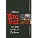 Meister Krabat der gute sorbische Zauberer