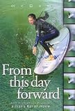 From This Day Forward DVD Surf Surfing Video