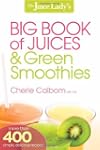 Big Book of Juices and Green Smoothies