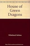 House of green dragons