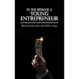 in the mind of a young entrepreneur