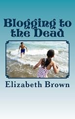 Blogging to the Dead
