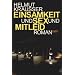 Einsamkeit und Sex und Mitleid