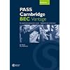 PASS Cambridge BEC Vantage. Workbook with Answer Key: An examination preparation course: Update for the revised exam