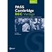 PASS Cambridge BEC Vantage. Workbook with Answer Key: An examination preparation course: Update for the revised exam