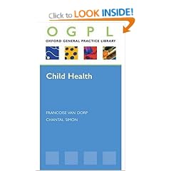 Child Health (OXFORD GP LIBRARY SERIES P)