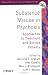 Substance Misuse in Psychosis: Approaches to Treatment and Service Delivery (Wiley Series in Clinical Psychology)