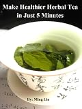 Healthy Herbal Tea in Just 5 Minutes