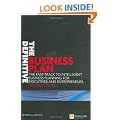 The Definitive Business Plan: The Fast Track to Intelligent Business Planning for Executives and Entrepreneurs (Financial Times Series)