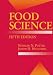 Food Science (Food Science Text Series)