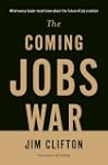 The Coming Jobs War