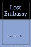 The lost embassy