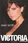 Victoria: Victoria Beckham: The Biography