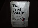 THE FRED ASTAIRE DANCE BOOK: THE FRED ASTAIRE DANCE STUDIO METHOD