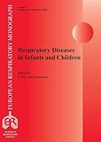 Respiratory diseases in infants and children