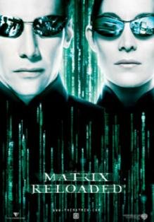 映画ポスター『マトリックスリローデッド』/キアヌ・リーブスの新境地！
