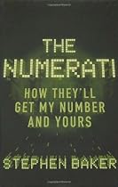 The Numerati: How They'll Get My Number and Yours