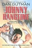 [(Johnny Hangtime )] [Author: Dan Gutman] [Jan-2008]