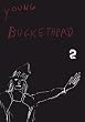 Young Buckethead, Vol. 2