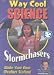 Way Cool Science Series: Stormchasers