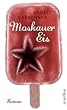 Moskauer Eis: Roman