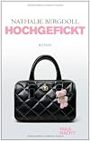 Hochgefickt
