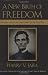 A New Birth of Freedom: Abraham Lincoln and the Coming of the Civil War