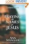 Praying the Names of Jesus: A Daily Guide