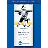 2003 NCAA(r) Division I Mens Ice Hockey Championship - Minnesota vs. New Hampshire by Belts & Web Gear