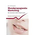 Mundpropaganda-Marketing: Was Unternehmen wirklich erfolgreich macht