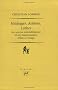 Heidegger, Aristote, Luther : Les sources aristot�liciennes et n�o-testamentaires d'�tre et Temps