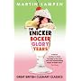 The Knickerbocker Glory Years: The Great British Book of How Not to Eat
