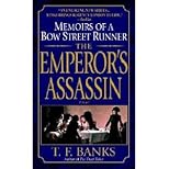 The Emperor's Assassin: Memoirs of a Bow Street Runner (Dell Mystery)