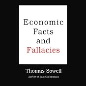 Economic Facts and Fallacies | [Thomas Sowell]