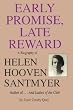 Early Promise, Late Reward: A Biography of Helen Hooven Santmyer