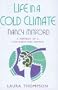 Life in a Cold Climate: Nancy Mitford: The Biography