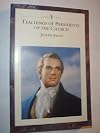 Teachings of Presidents of the Church: Joseph Smith