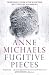 Fugitive Pieces