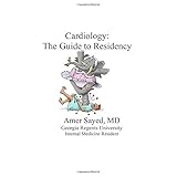 cardiology the guide to residency