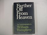 Farther off from heaven