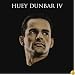 Huey Dunbar IV