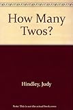 How many twos?