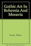 Gothic art in Bohemia and Moravia