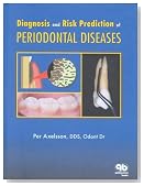 Diagnosis and Risk Prediction of Periodontal Diseases (Axelsson Series on Preventive Dentistry)