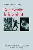 Das zweite Jahrzehnt - 